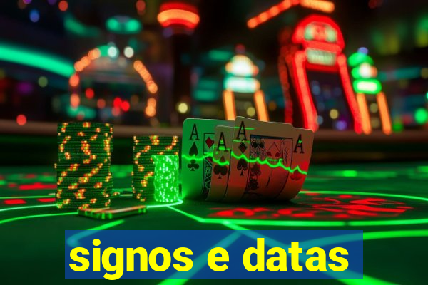 signos e datas